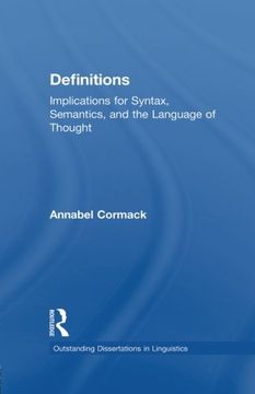portada Definitions: Implications for Syntax, Semantics, and the Language of Thought (Outstanding Dissertations in Linguistics)