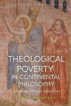 portada Theological Poverty in Continental Philosophy: After Christian Theology (Political Theologies) (in English)
