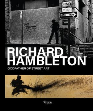 portada Richard Hambleton: Godfather of Street art (en Inglés)