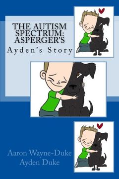 portada The Autism Spectrum: Asperger's: Ayden's Story