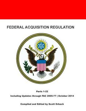 portada Federal Acquisition Regulation: Parts 1-22 (en Inglés)
