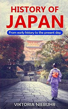 portada History of Japan: From Early History to the Present day (in English)