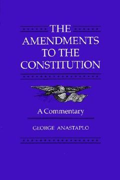 portada the amendments to the constitution: a commentary