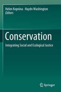 portada Conservation: Integrating Social and Ecological Justice (in English)
