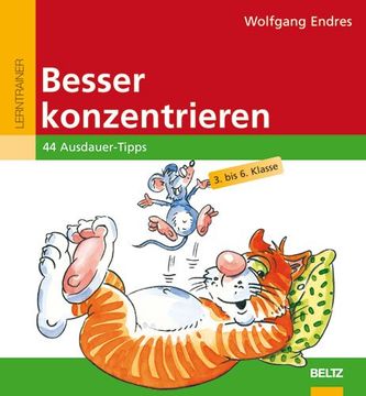 portada Besser Konzentrieren: 44 Ausdauer-Tipps. 3. - 6. Klasse (en Alemán)