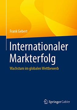 portada Internationaler Markterfolg: Wachstum im Globalen Wettbewerb (en Alemán)