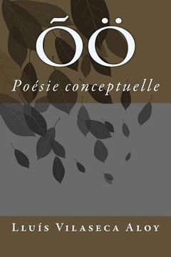 portada Õö: Poésie conceptuelle (en Francés)