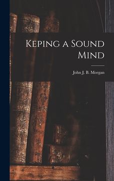 portada Keping a Sound Mind (en Inglés)