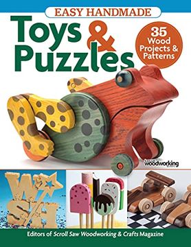 portada Easy Handmade Toys & Puzzles: 35 Wood Projects & Patterns (en Inglés)