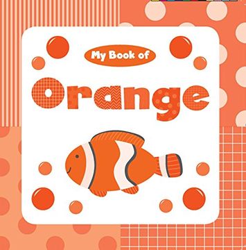 portada My Book of Orange (My Color Books)