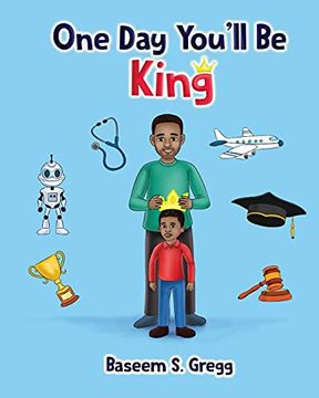 portada One day You'Ll be King (in English)
