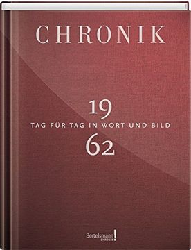 portada Chronik 1962: Tag für tag in Wort und Bild (en Alemán)