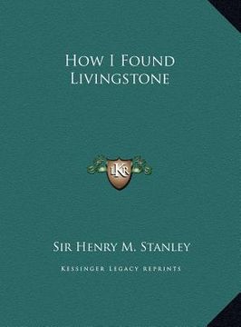 portada how i found livingstone (in English)