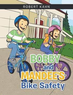 portada Bobby and Mandee's Bike Safety (en Inglés)