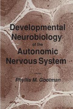 portada Developmental Neurobiology of the Autonomic Nervous System (en Inglés)
