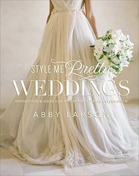 portada Style me Pretty Weddings (in English)