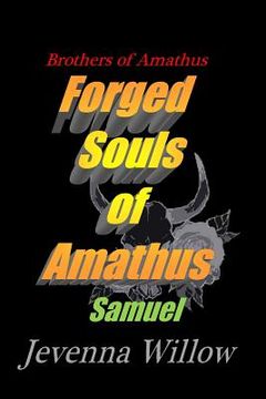 portada Forged Souls of Amathus: Samuel