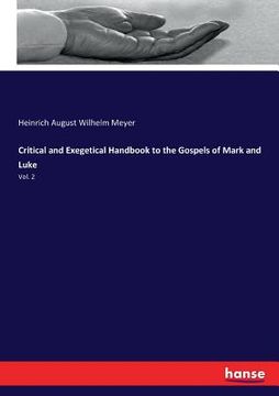 portada Critical and Exegetical Handbook to the Gospels of Mark and Luke: Vol. 2 (en Inglés)