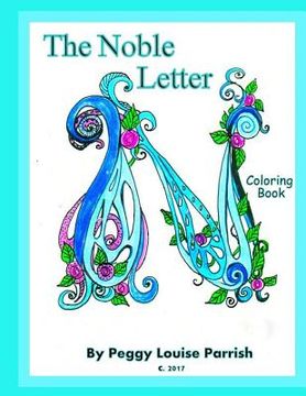 portada The Noble Letter N Coloring Book (en Inglés)