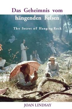 portada Das Geheimnis vom hängenden Felsen: The Secret of Hanging Rock (in German)