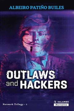 portada Outlaws and Hackers (libro en Inglés)