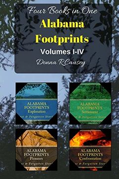 portada 1-4: ALABAMA FOOTPRINTS - Volume I - IV: Four Volumes in One (Volume 1-4) (in English)