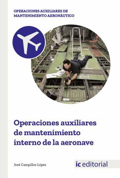 portada Operaciones Auxiliares de Mantenimiento Interno de la Aeronave (in Spanish)