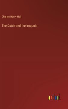 portada The Dutch and the Iroquois