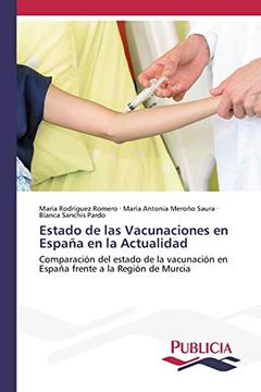 portada Estado de las Vacunaciones en España en la Actualidad: Comparación del Estado de la Vacunación en España Frente a la Región de Murcia