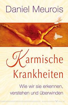 portada Karmische Krankheiten: Wie wir sie Erkennen, Verstehen und Überwinden (in German)