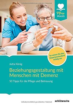 portada Beziehungsgestaltung mit Menschen mit Demenz: 50 Tipps für die Pflege und Betreuung: 50 Tipps fr die Pflege und Betreuung (in German)
