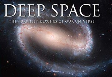 portada Deep Space: The Furthest Reaches of Our Universe (en Inglés)