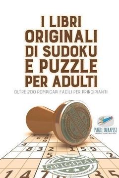 portada I libri originali di Sudoku e puzzle per adulti | oltre 200 rompicapi facili per principianti