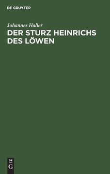 portada Der Sturz Heinrichs des lã Â¶Wen (German Edition) [Hardcover ] (in German)