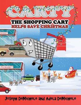 portada Carty the Shopping Cart: Helps Save Christmas (en Inglés)