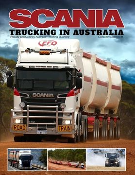 portada Scania - Trucking in Australia (in English)