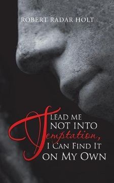 portada Lead Me Not into Temptation, I Can Find It on My Own