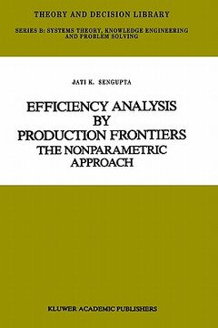 portada efficiency analysis by production frontiers: the nonparametric approach (in English)