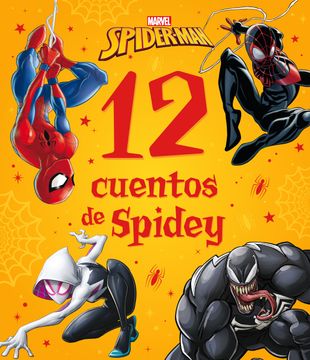 portada Spider-Man. 12 Cuentos de Spidey (in Spanish)