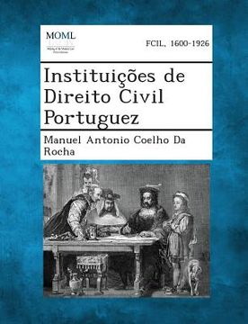 portada Instituicoes de Direito Civil Portuguez (in Portuguese)