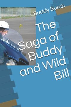portada The Saga of Buddy and Wild Bill (en Inglés)