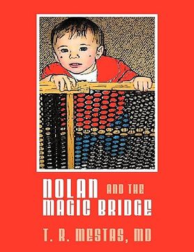 portada nolan and the magic bridge