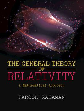 portada The General Theory of Relativity: A Mathematical Approach (en Inglés)