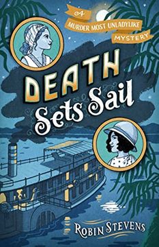 portada Death Sets Sail (a Murder Most Unladylike Mystery) (en Inglés)
