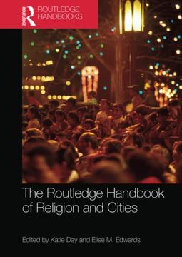 portada The Routledge Handbook of Religion and Cities (Routledge Handbooks in Religion) (en Inglés)