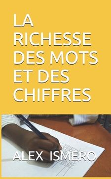 portada La Richesse Des Mots Et Des Chiffres (en Francés)