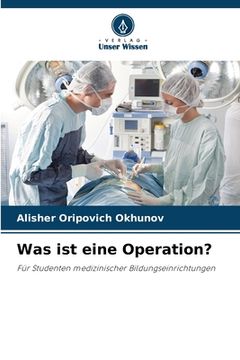 portada Was ist eine Operation? (en Alemán)