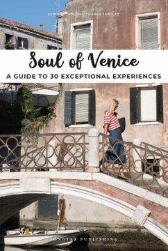 portada Soul of Venice: A Guide to 30 Exceptional Experiences