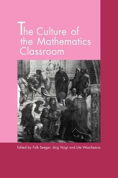 portada The Culture of the Mathematics Classroom (en Inglés)