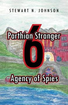 portada Parthian Stranger 6: Agency of Spies